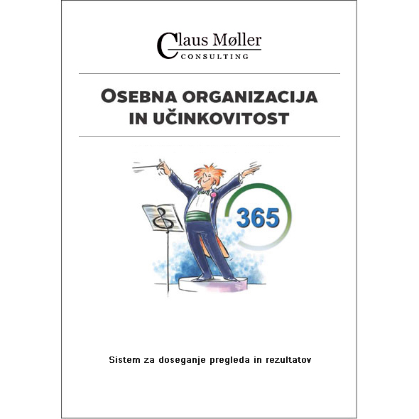 Osebna organizacija in učinkovitost 1 Osebna organizacija in učinkovitost